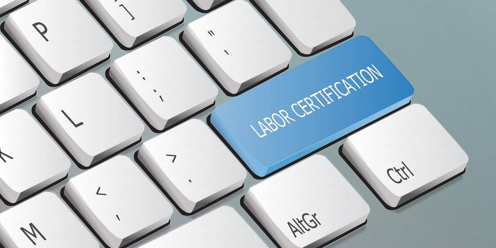labor certification written on the keyboard button